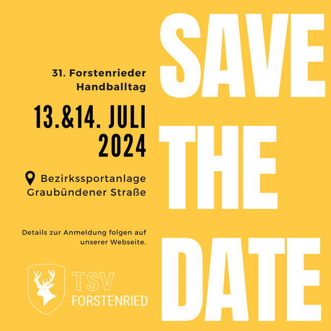 Save the date: Forstenrieder Handballtag, 9. - 10. Juli 2022
